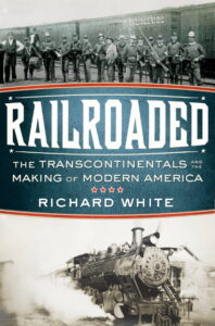 Railroaded by Richard White